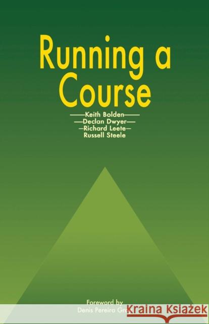 Running a Course Bolden 9781870905213 Radcliffe Publishing