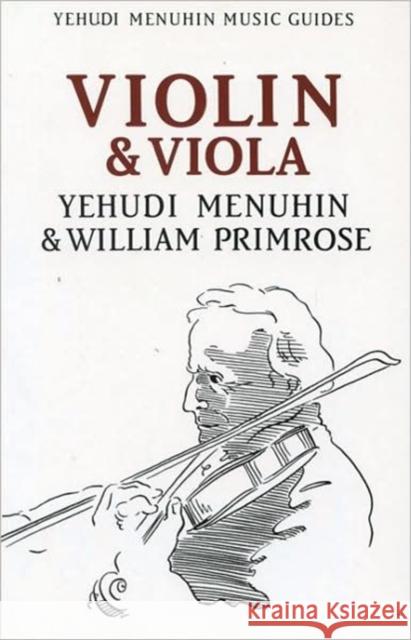 Violin and Viola William Primrose 9781871082197 KAHN & AVERILL