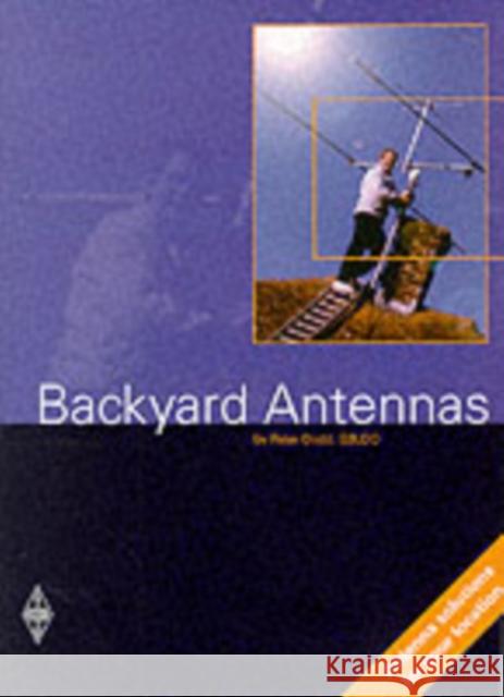 Backyard Antennas Peter Dodd 9781872309590