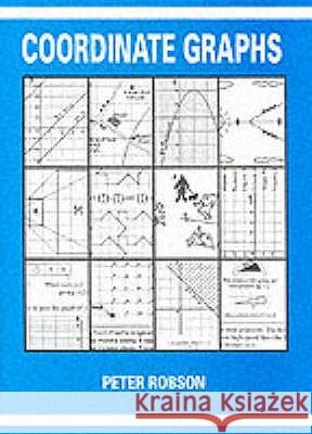 Coordinate Graphs Peter Robson 9781872686158 Newby Books