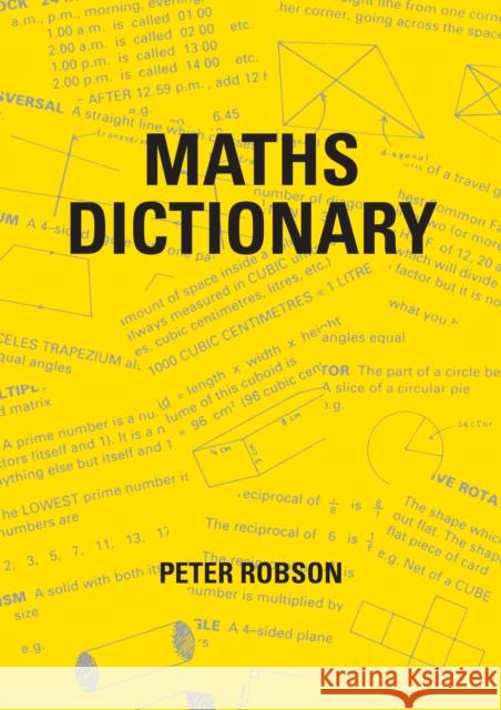 Maths Dictionary Peter Robson 9781872686189