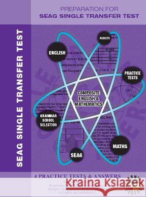 Practice Tests for SEAG Entrance Assessment  9781873385630 Learning Together