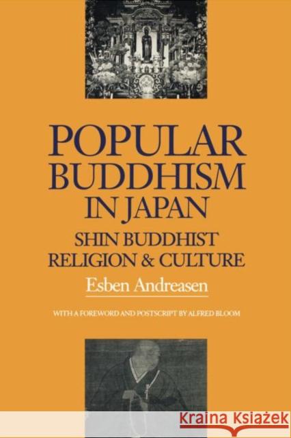 Popular Buddhism in Japan: Buddhist Religion & Culture Andreasen, Esben 9781873410769