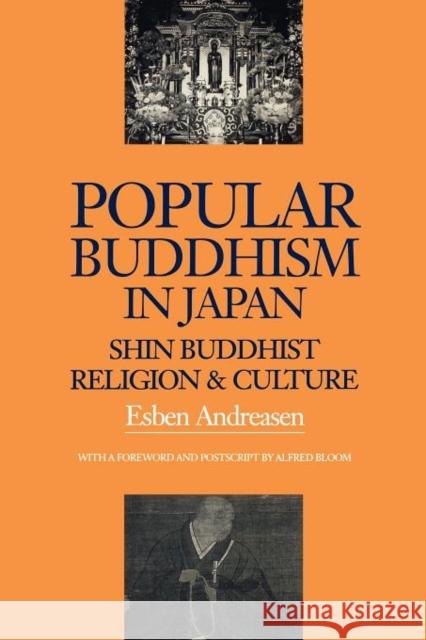 Popular Buddhism in Japan: Buddhist Religion & Culture Andreasen, Esben 9781873410776