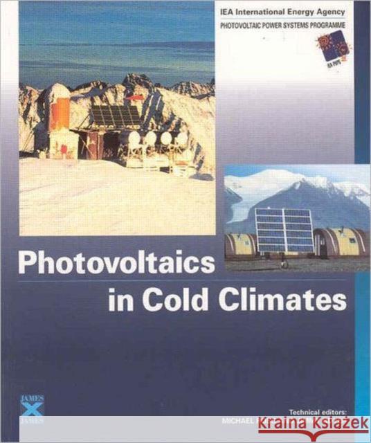 Photovoltaics in Cold Climates  9781873936894 JAMES & JAMES (SCIENCE PUBLISHERS) LTD