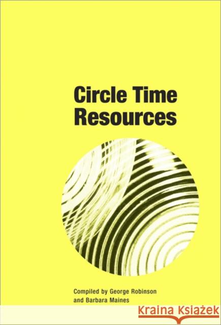 Circle Time Resources: (Book W/CD) Robinson, George 9781873942376 LUCKY DUCK PUBLISHING