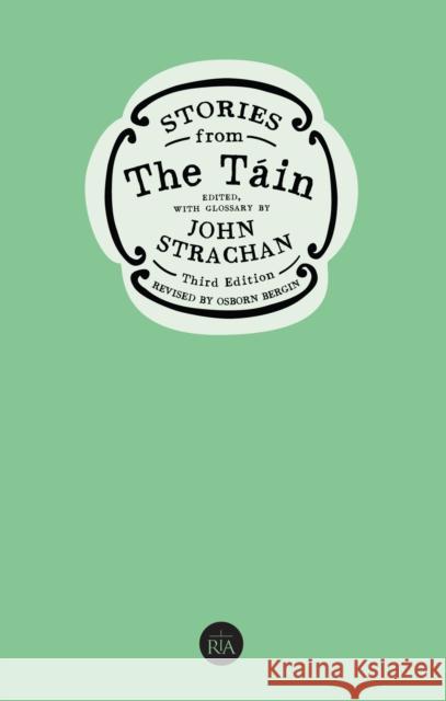 Stories from the Tain John Strachan Osborn Bergin 9781874045267