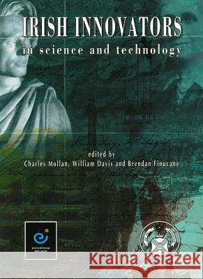 Irish Innovators in Science and Technology R. C. Mollan 9781874045885 Royal Irish Academy