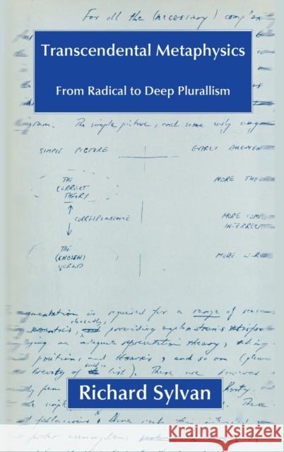 Transcendental Metaphysics Richard Sylvan 9781874267324 White Horse Press