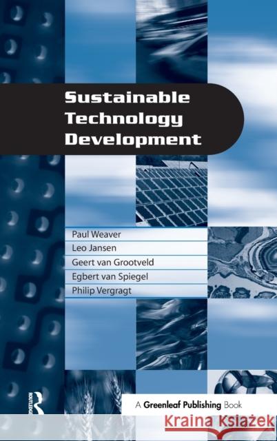 Sustainable Technology Development  9781874719090 Greenleaf Publishing
