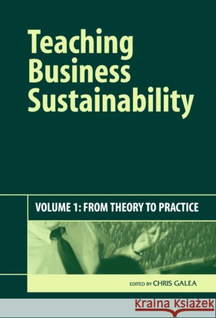 Teaching Business Sustainability : From Theory to Practice  9781874719540 Greenleaf Publishing