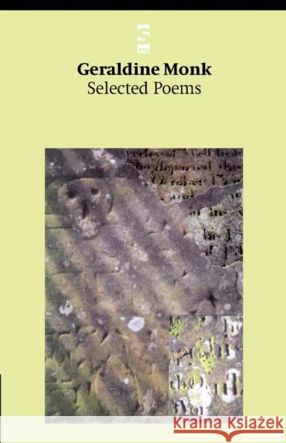 Selected Poems Geraldine Monk 9781876857691 Salt Publishing