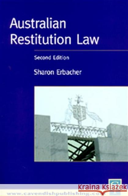 Australian Restitution Law Sharon Erbacher 9781876905095 Routledge Cavendish