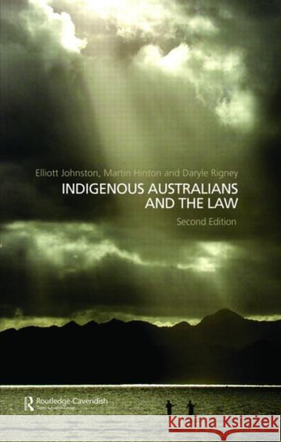 Indigenous Australians and the Law  9781876905392 TAYLOR & FRANCIS LTD