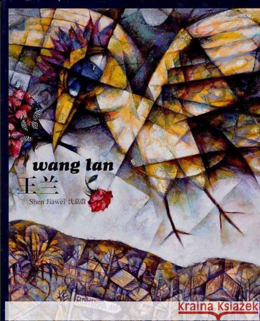 Wang LAN Jiawei, Shen 9781876957148
