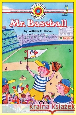 Mr. Baseball: Level 3 William H. Hooks Paul Meisel 9781876966034