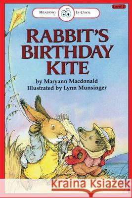 Rabbit's Birthday Kite: Level 2 Maryann MacDonald Lynn M. Munsinger 9781876967598