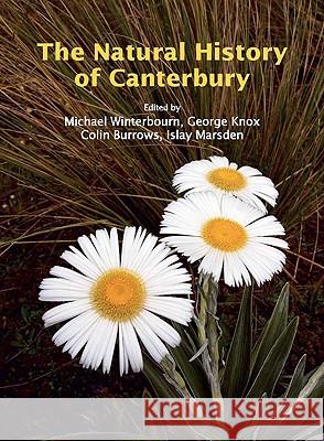 The Natural History of Canterbury Colin Burrows George Knox Islay Marsden 9781877257575 Canterbury University Press