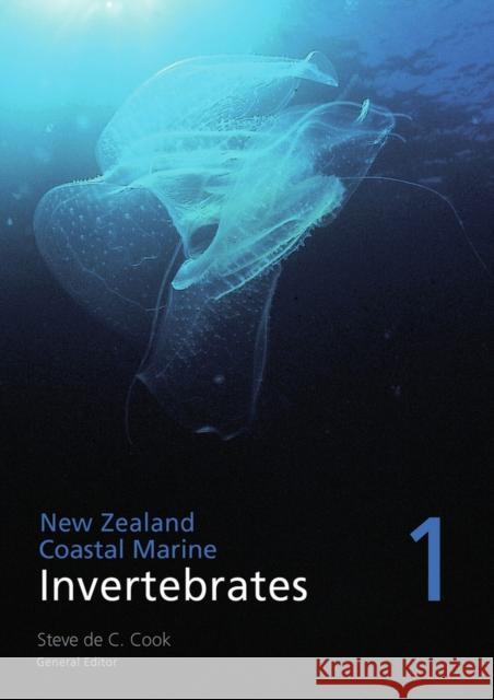 New Zealand Coastal Marine Invertebrates: Volume 1volume 1 Cook, Steve De C. 9781877257605