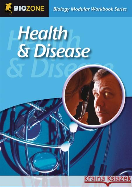 Health and Disease: Modular Workbook Richard Allan, Tracey Greenwood 9781877329746