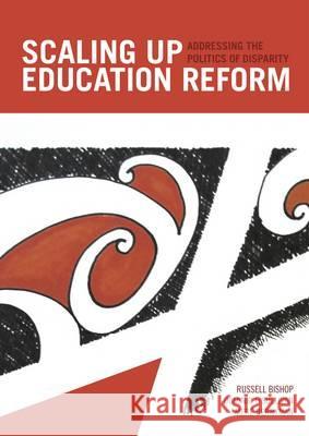 Scaling Up Education Reform Bishop, Russell 9781877398544 New Zealand Council for Educational Research 