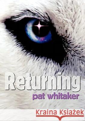 Returning Pat Whitaker 9781877557187 Cooper's Press