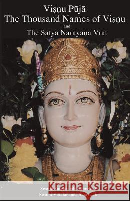 Vishnu Sahasranama & Satyanarayana Vrat Swami Satyananda Saraswati 9781877795510 Temple of the Divine Mother, Inc.