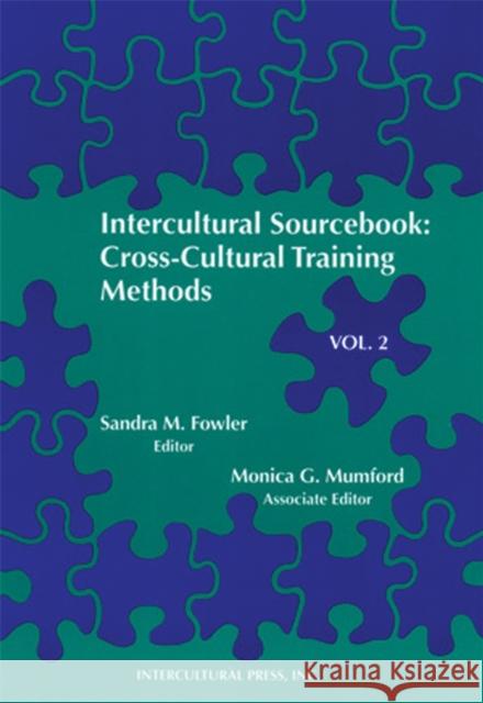 Intercultural Sourcebook Vol 2: Cross-Cultural Training Methods Fowler, Sandra M. 9781877864643 Intercultural Press