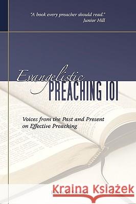 Evangelistic Preaching 101 Frank R. Shivers 9781878127105