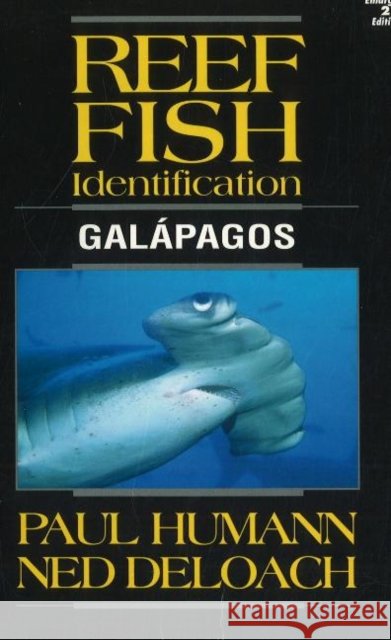 Reef Fish Identification: Galápagos Ned Deloach 9781878348357 New World Publications Inc.,U.S.