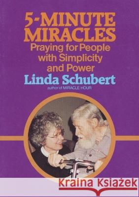 Five Minute Miracles Linda Schubert 9781878718082 