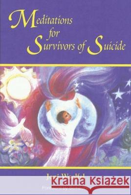 Meditations for Survivors of Suicide Joni Woelfel 9781878718754 Catholic Book Publishing Company