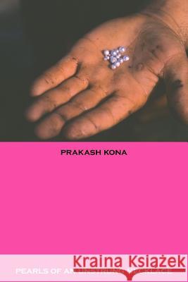 Pearls of an Unstrung Necklace Prakash Kona 9781879193147