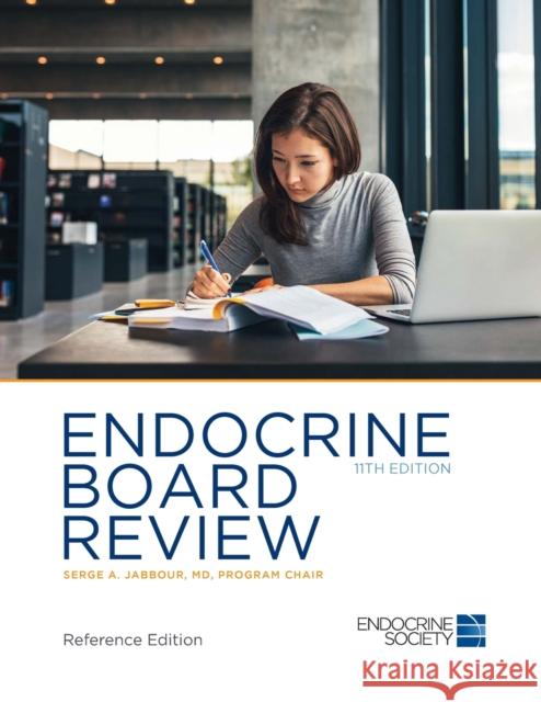 Endocrine Board Review 11th Edition Serge a. Jabbour 9781879225619 Endocrine Society