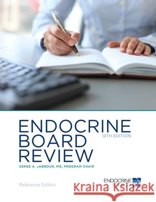 Endocrine Board Review 12th Edition Jabbour, Serge a. 9781879225688