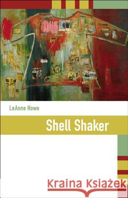 Shell Shaker Leanne Howe 9781879960619