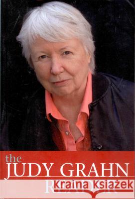 The Judy Grahn Reader Judy Grahn Lisa Maria Hogeland 9781879960800 Aunt Lute Books