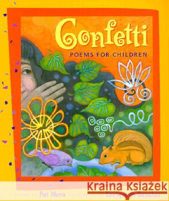 Confetti: Poems for Children Mora, Pat 9781880000854