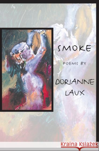 Smoke Dorianne Laux 9781880238868