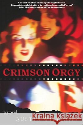 Crimson Orgy Austin Williams 9781880325810
