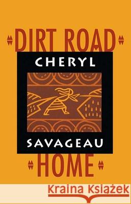 Dirt Road Home Cheryl Savageau 9781880684306 Curbstone Press