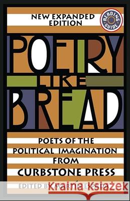 Poetry Like Bread: Poets of the Political Imagination Martin Espada 9781880684740