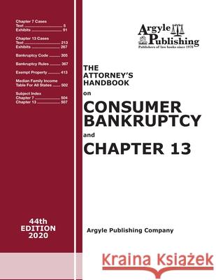 The Attorney's Handbook on Consumer Bankruptcy and Chapter 13 Argyle Publishing Company 9781880730577 Argyle Publishing Company