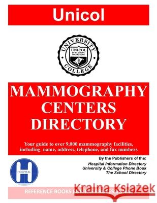 Mammography Centers Directory, 2026 Edition Henry a. Rose 9781880973844 Unicol