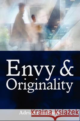 Envy and Originality Adrian Van Kaam Susan Muto 9781880982471 Epiphany Association