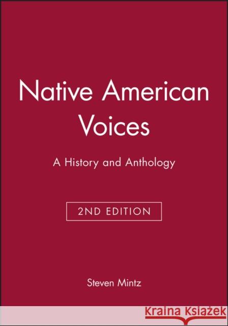 Native American Voices 2e Mintz, Steven 9781881089599 New York Academy of Sciences