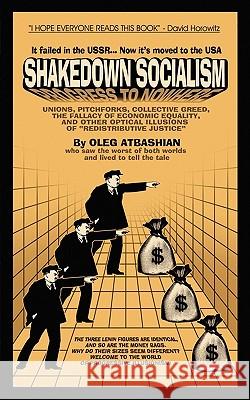 Shakedown Socialism Oleg Atbashian 9781882514915