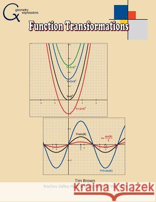 Function Transformations Tim Brown 9781882564149 Saltire Software Incorporated