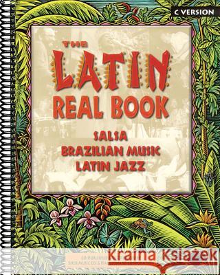 The Latin Real Book: C Edition  9781883217051 