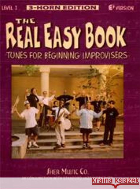 The Real Easy Book Vol.1 (Eb Version): Tunes for Beginning Improvisers  9781883217198 0